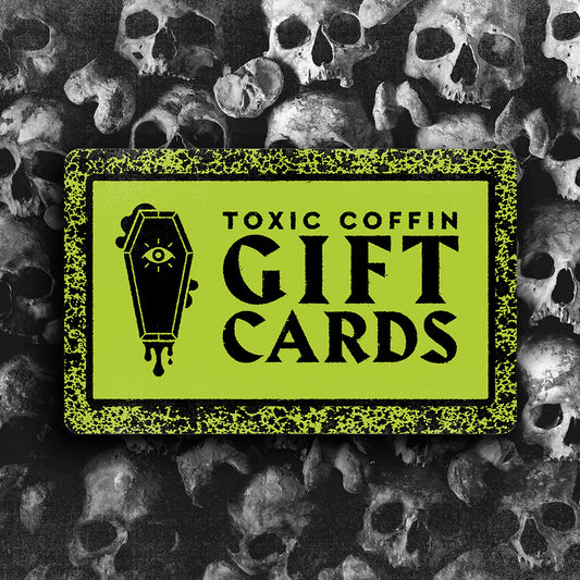 Toxic Coffin Gift Card
