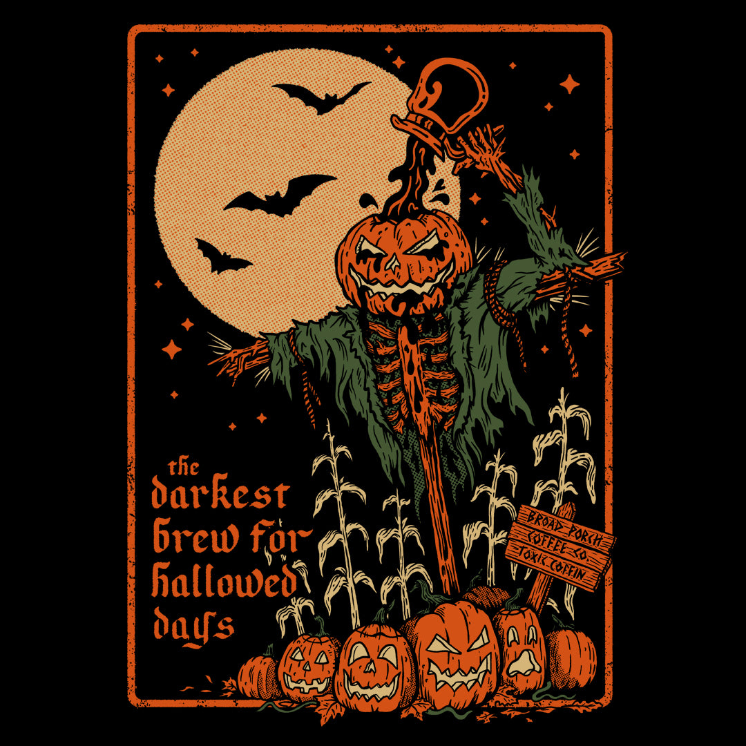 Halloween shirt, coffee shirt, spooky coffee, pumpkin coffee, bats, dark brew, medium roast, scarecrow, pumpkin patch, hallowed days, coffee mug, broad porch coffee co., toxic coffin